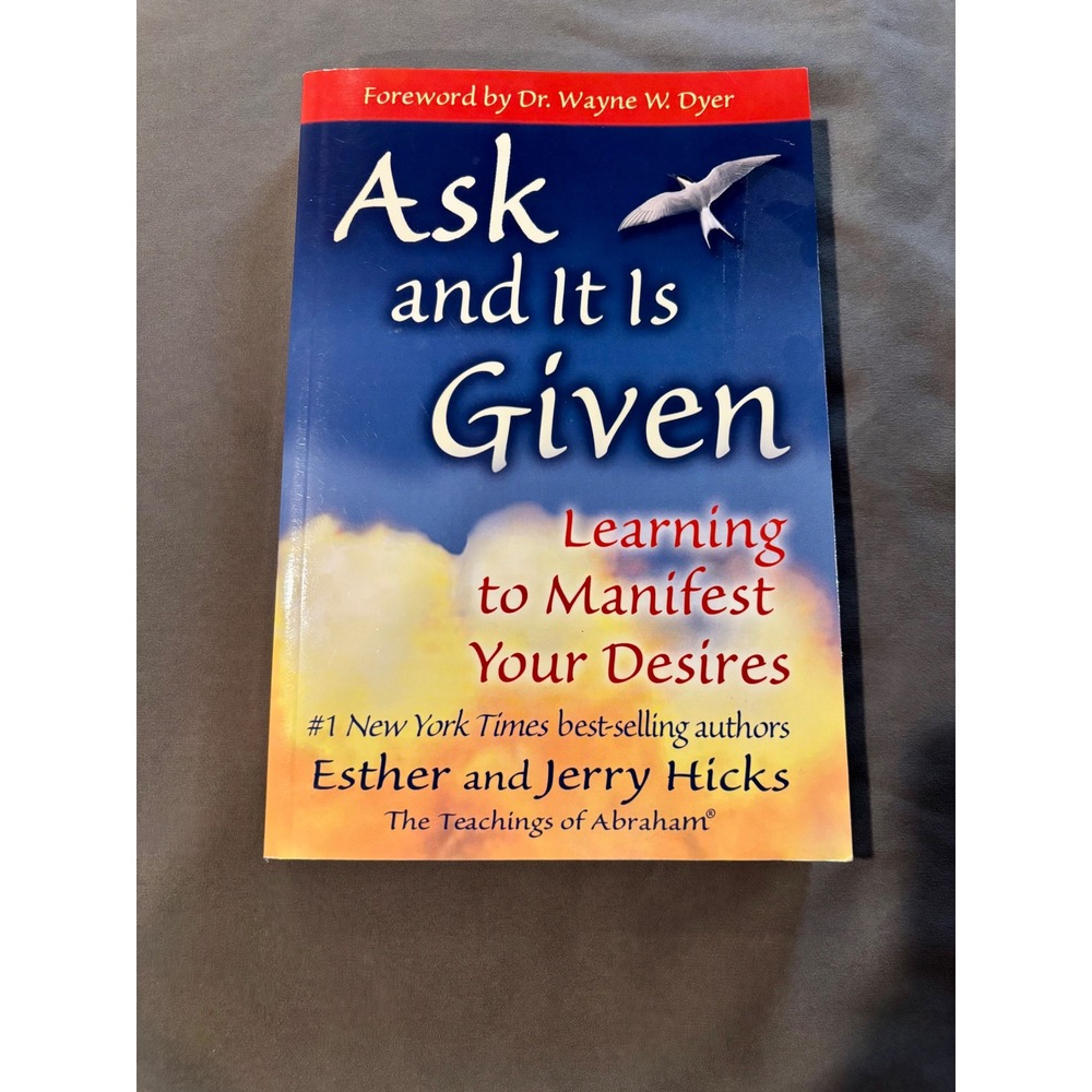 Ask and It Is Given Esther Jerry Hicks Law of Attraction Paperback Book